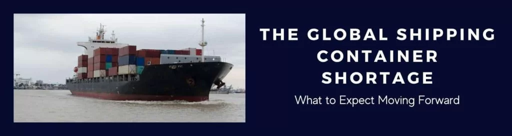 Why Is There A Shipping Container Shortage