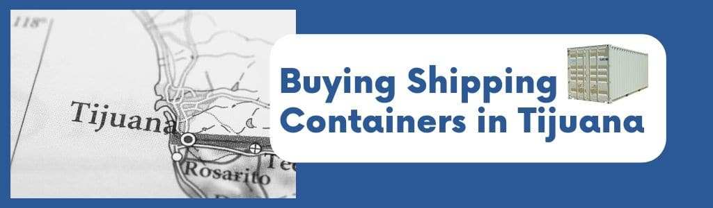 Tijuana Shipping Containers