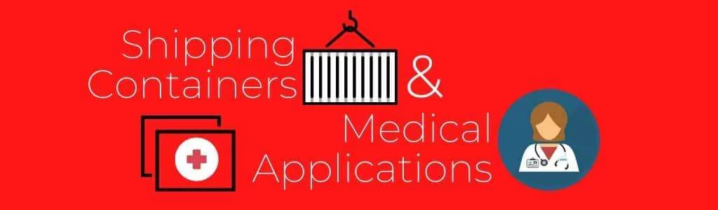 Shipping Containers: A Critical Tool In Medical Outreach